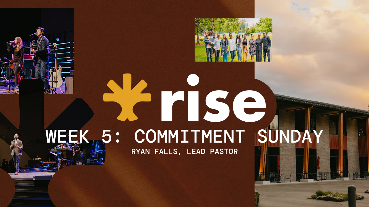 RISE: Commitment Sunday